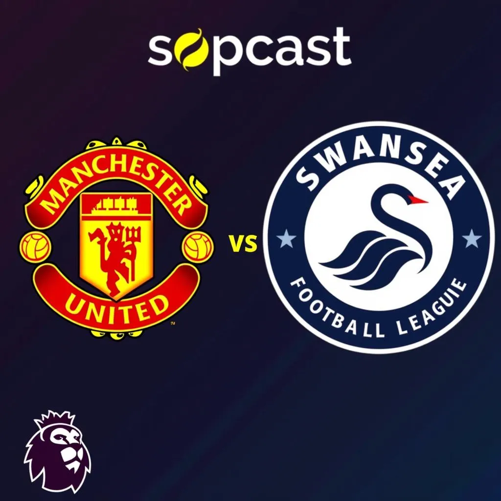 Link Xem Sopcast Manchester United vs Swansea