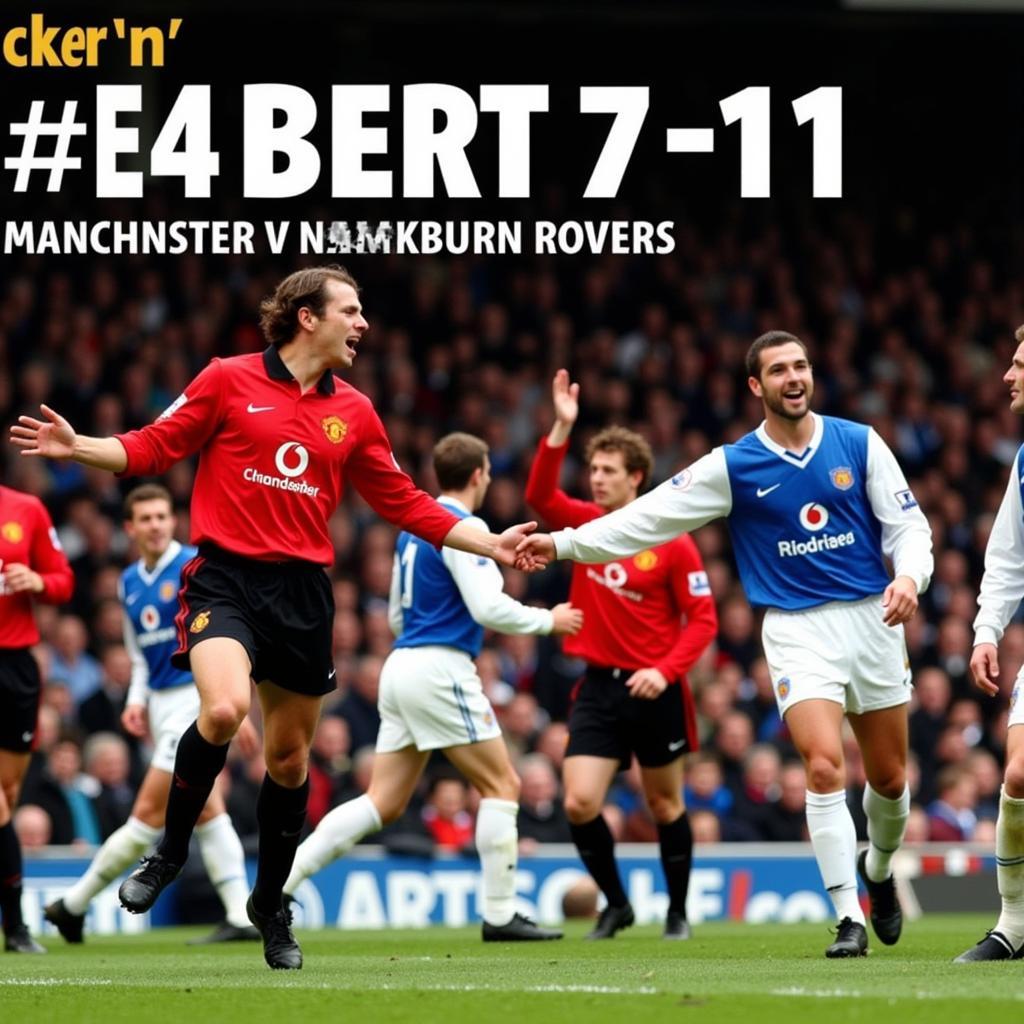 Manchester United Hủy Diệt Blackburn Rovers 7-1