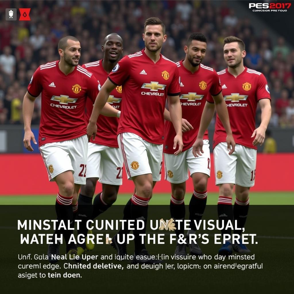 Manchester United Kit Pack PES 2017 Nâng Tầm Trải Nghiệm