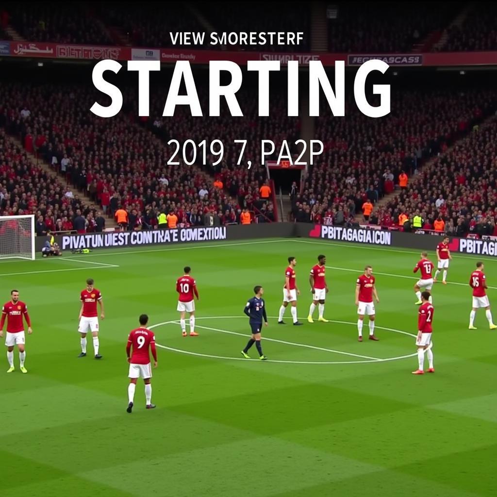 Manchester United Squad 2019 Starting Lineup